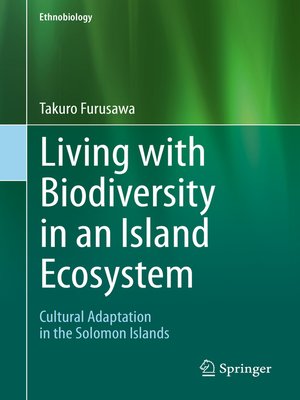 cover image of Living with Biodiversity in an Island Ecosystem